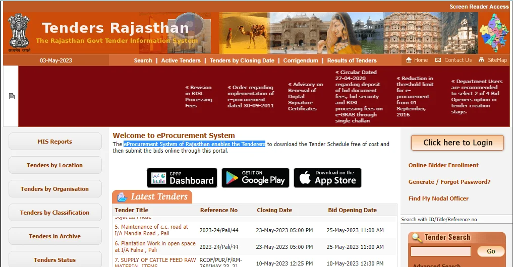 eProcurement System of Rajasthan enables the
                            Tenderers